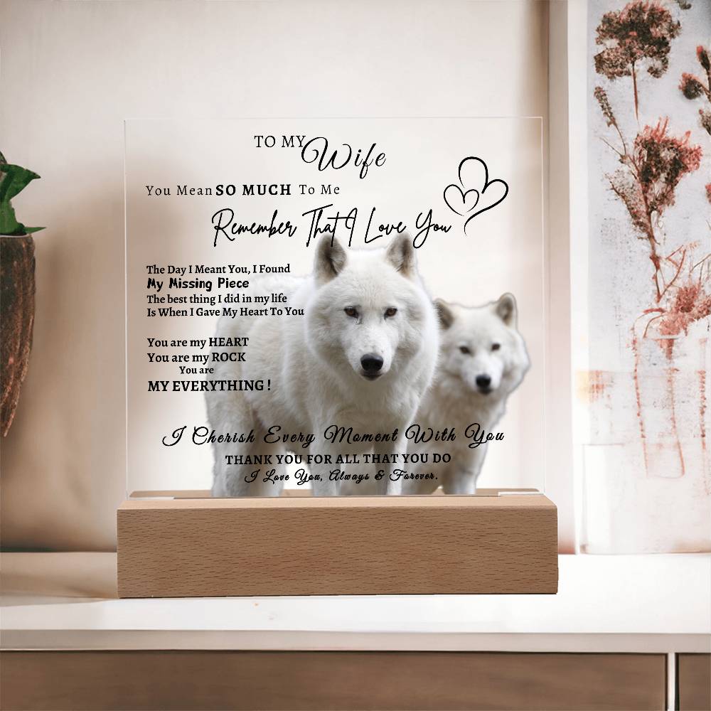 Acrylic Square LED Plaque - Remember That I love - Loving Wolf Couple- To My Wife