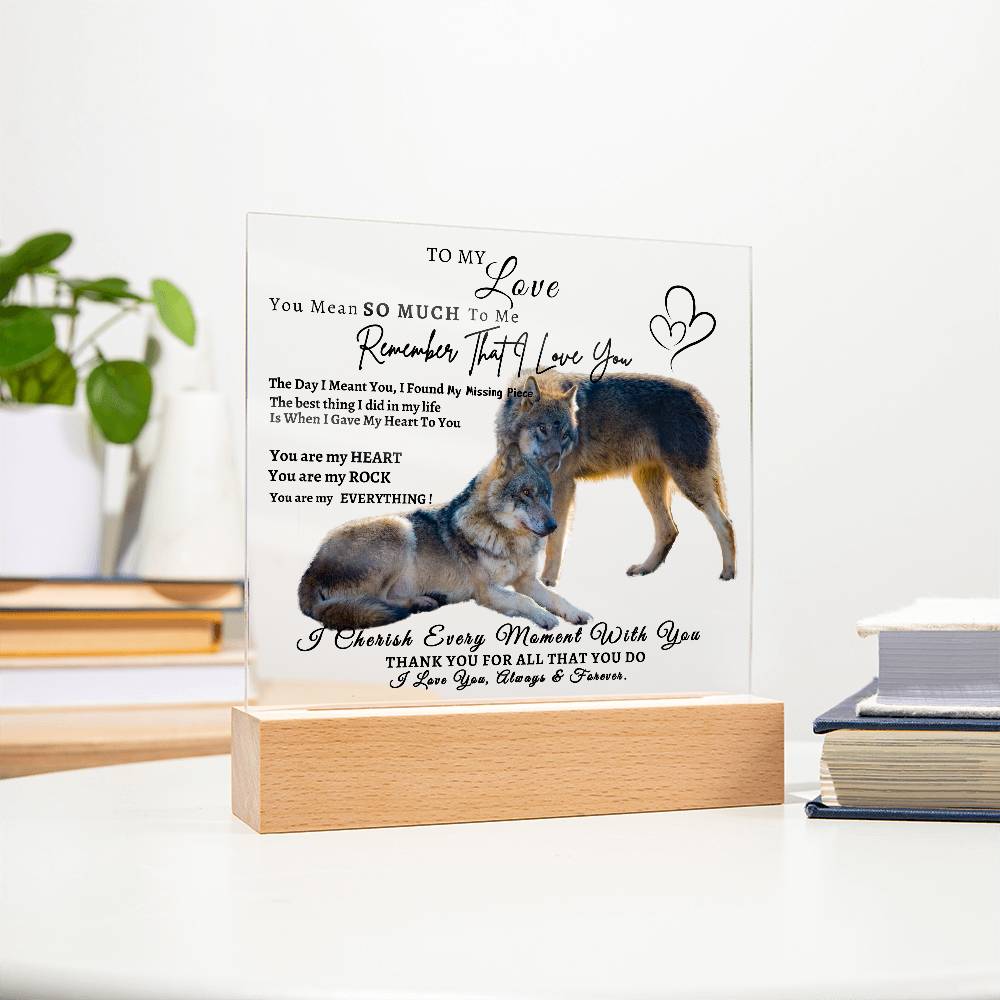 Acrylic Square LED Plaque - Remember That I love - Affectionate Wolf Couple- To My Love