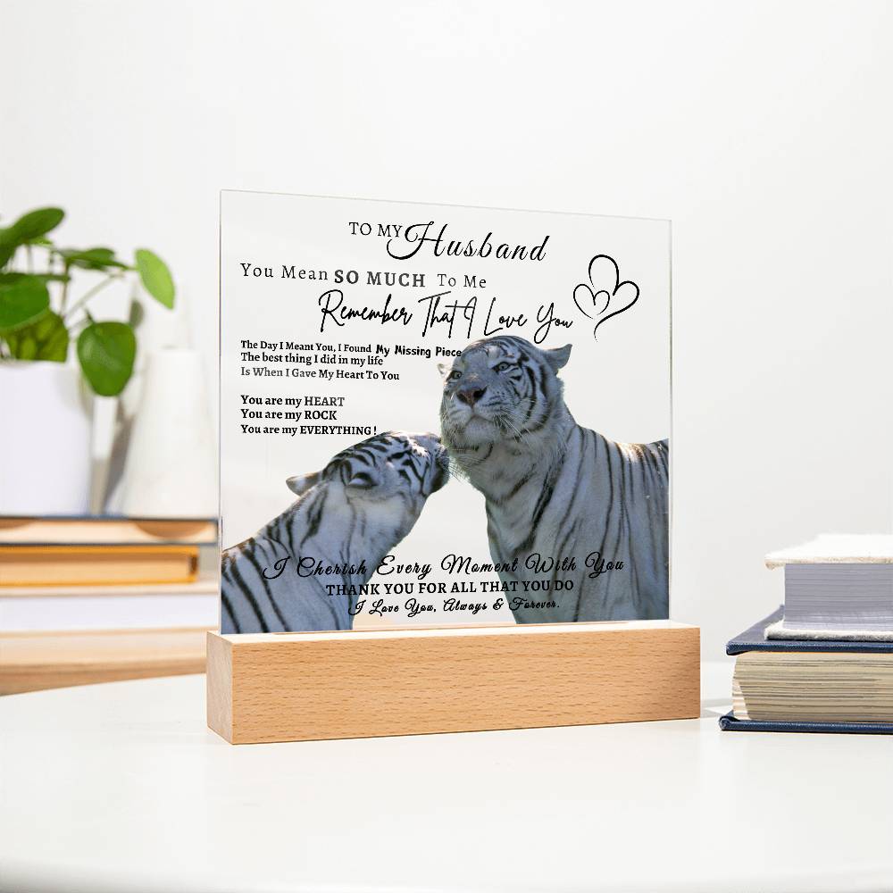 Acrylic Square LED Plaque - Remember That I love - Kissing Tiger Couple- To My Husband