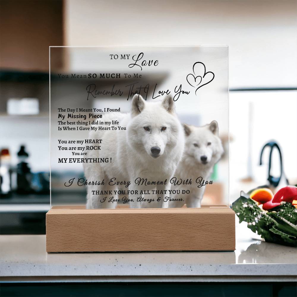 Acrylic Square LED Plaque - Remember That I love - Loving Wolf Couple -To My Love