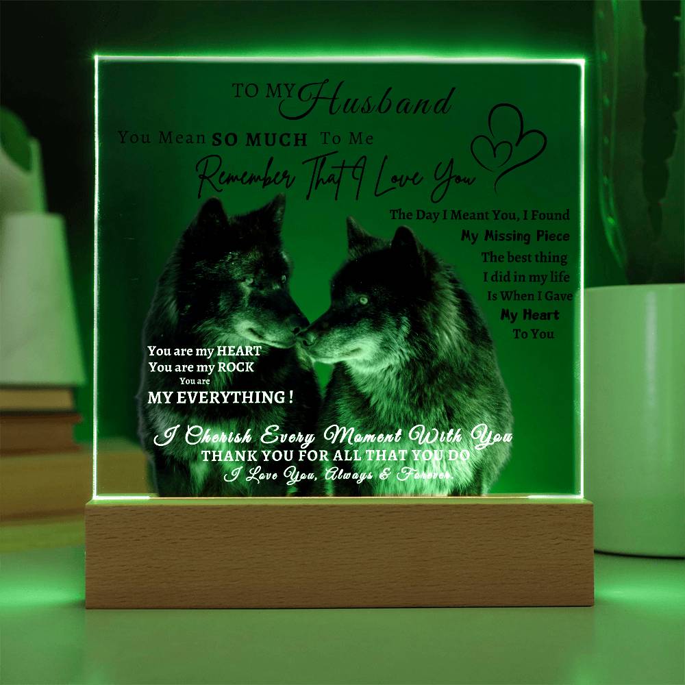 Acrylic Square LED Plaque - Remember That I love - Kissing Wolf Couple- To My Husband