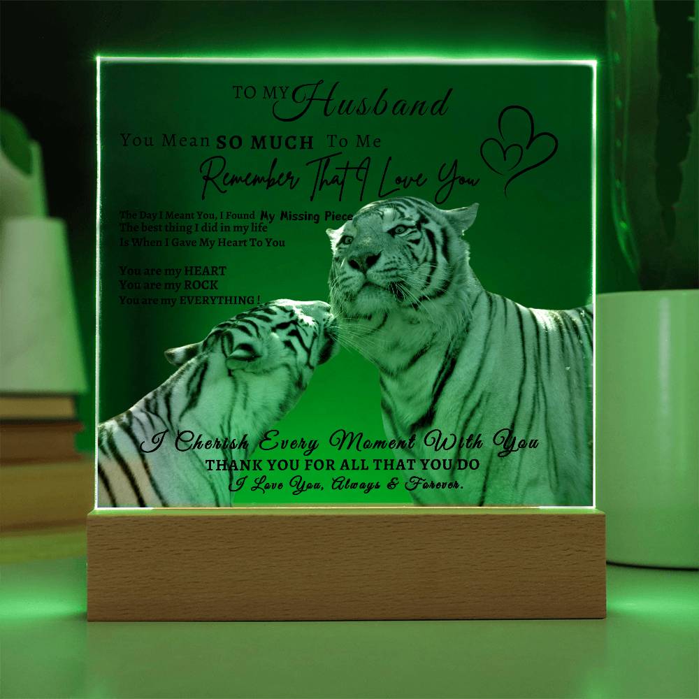 Acrylic Square LED Plaque - Remember That I love - Kissing Tiger Couple- To My Husband