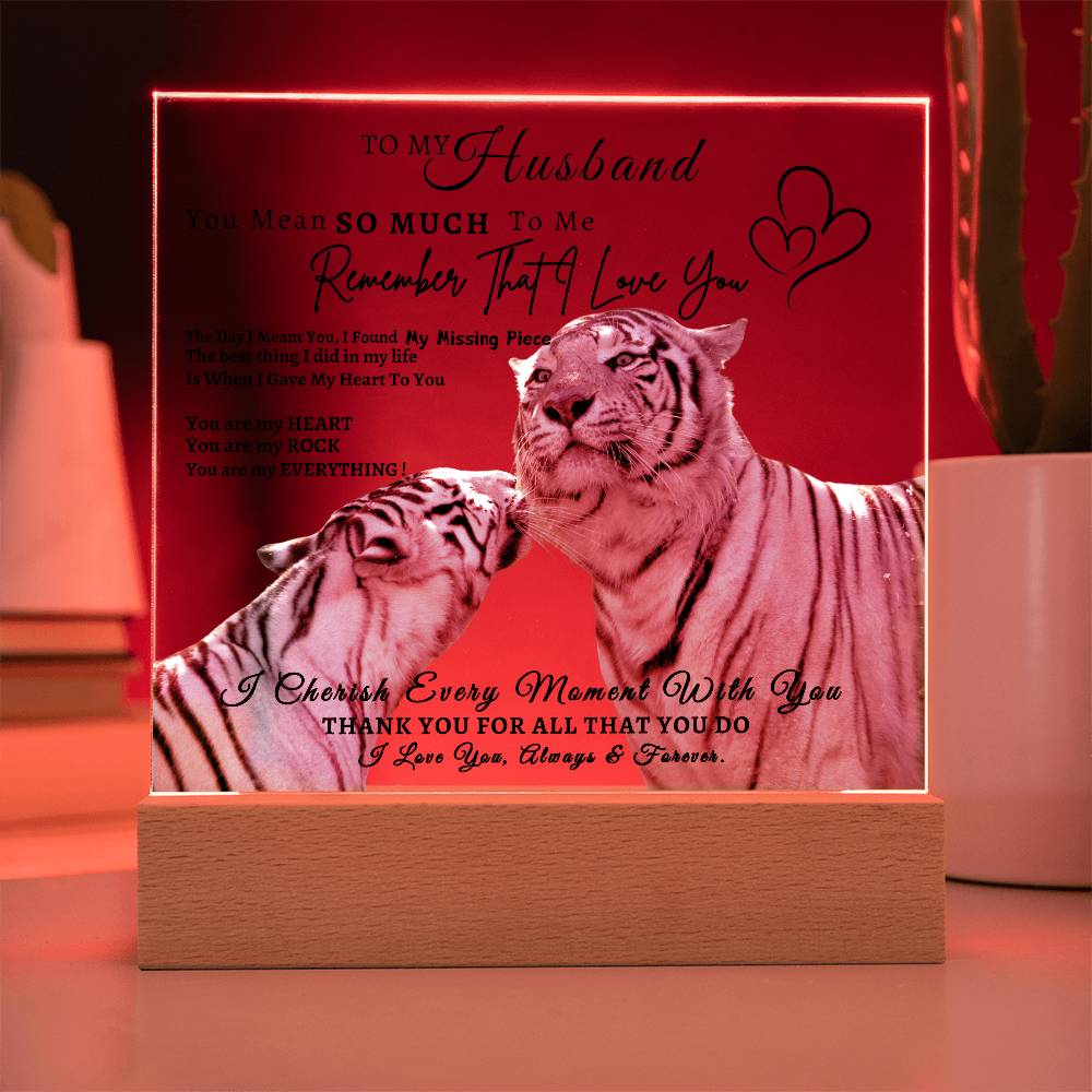 Acrylic Square LED Plaque - Remember That I love - Kissing Tiger Couple- To My Husband